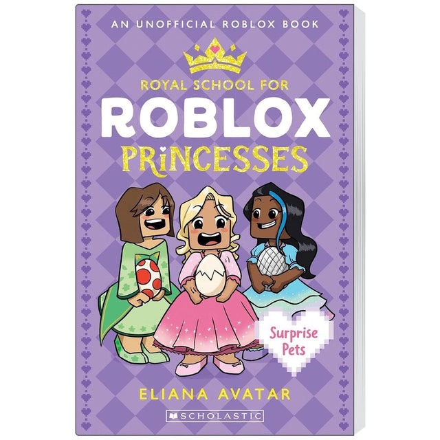 Surprise Pets (Royal School for Roblox Princesses #1)