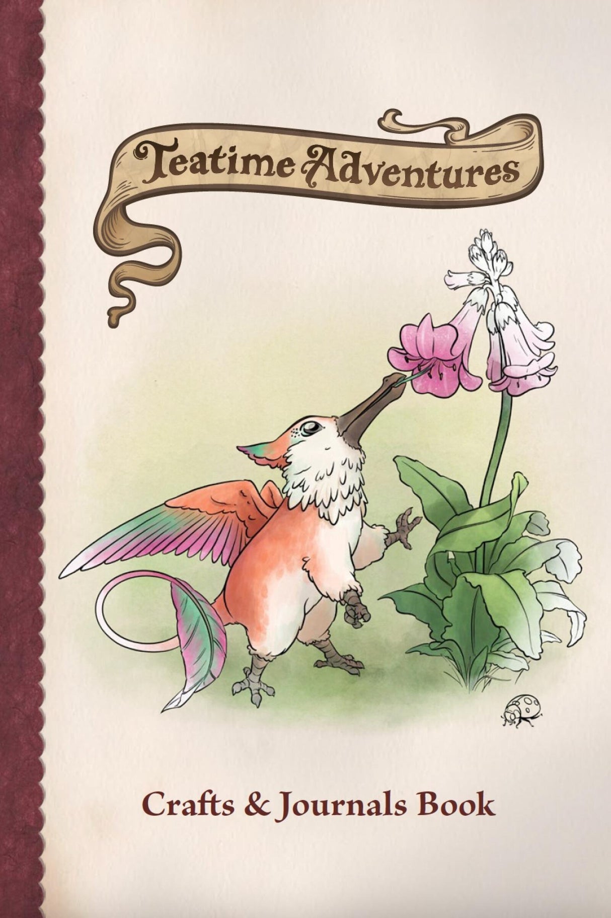 Teatime Adventures Role Playing Game Second Edition Crafts and Journals Book
