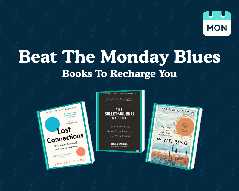 text reading "beat the monday blues book to recharge you" and three book covers