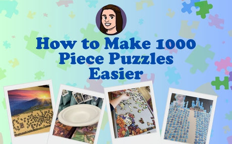 how to make 1000pc puzzles easier blog image