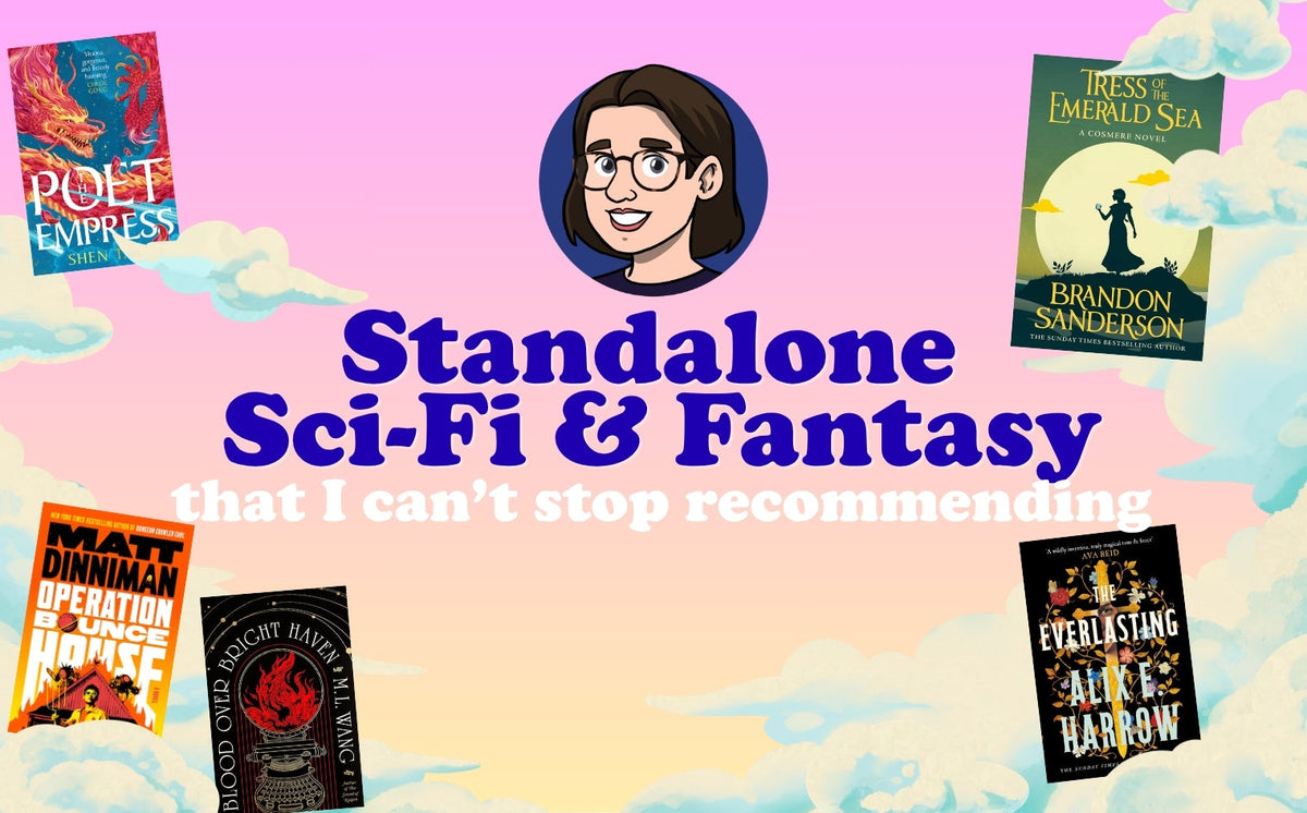 Standalone Sci-Fi & Fantasy Novels I Keep Recommending