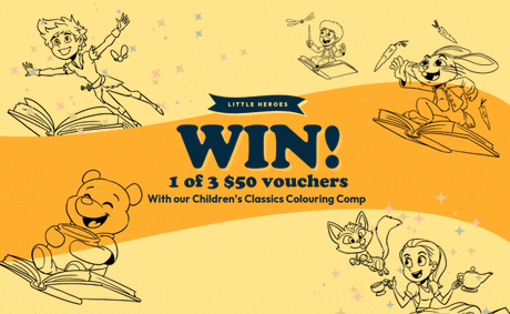 Colour in to Win! Children's Classics Colouring Comp