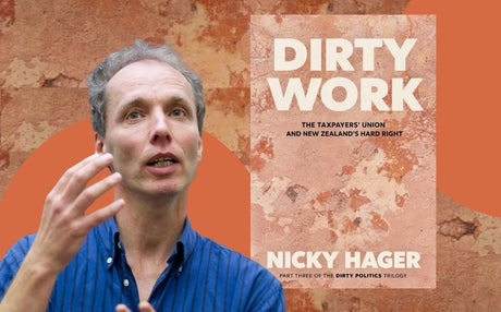 Nicky Hager publishers new book on the Tax Payers Union