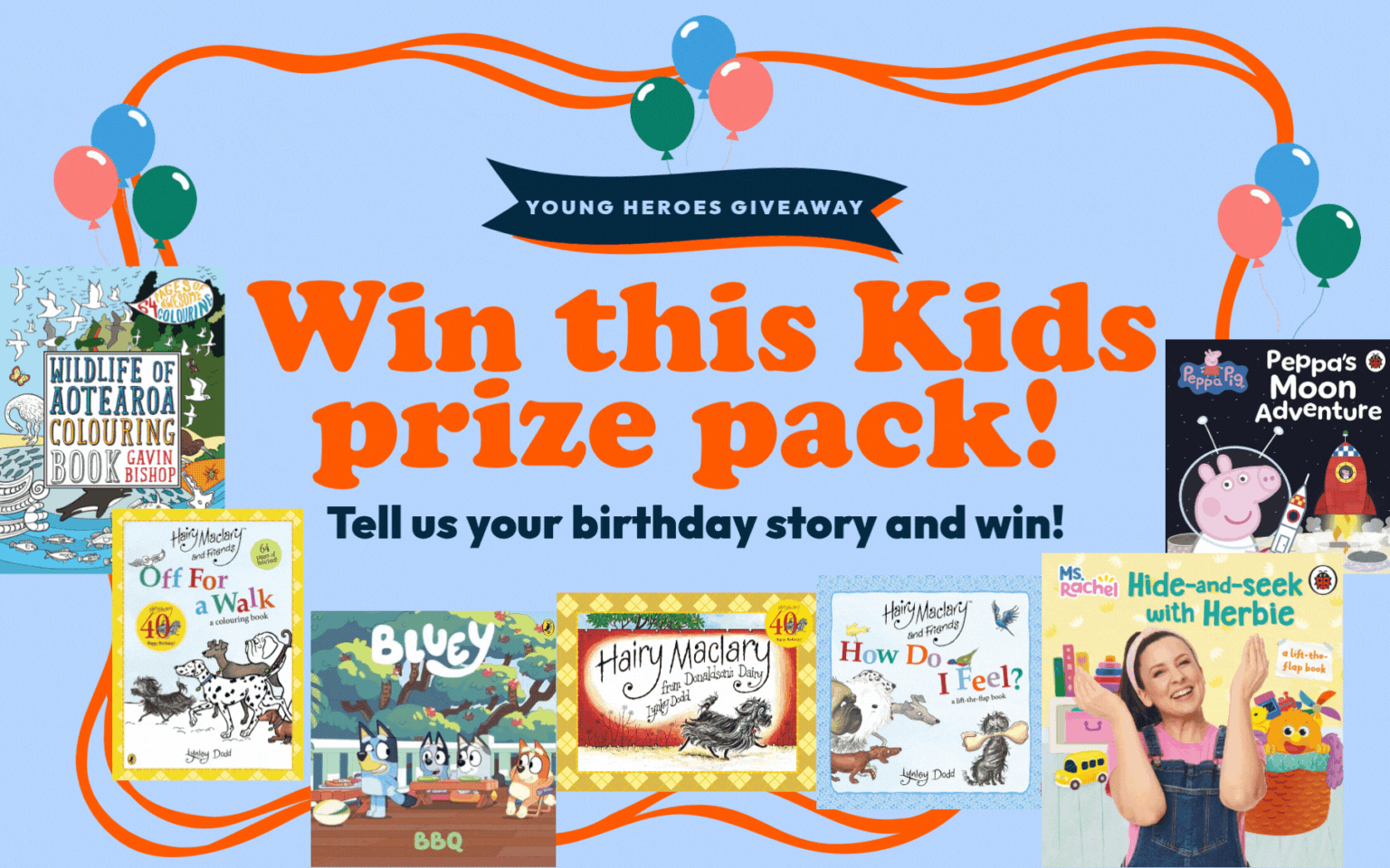 Calling All Young Heroes! Tell us Your Birthday Story to win