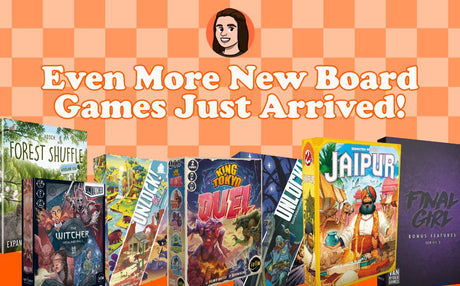 New Board Games Have Just Arrived!