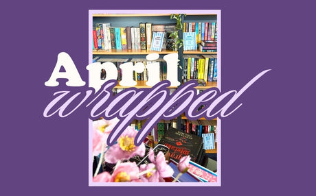 April Wrapped