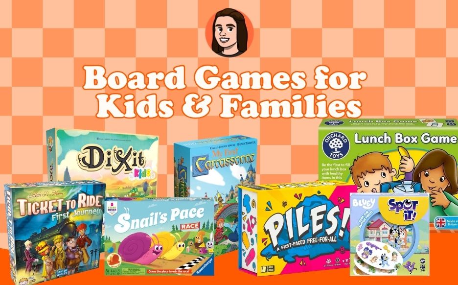 Board Games for Kids & Families