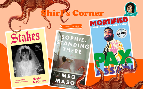 Shirl's Corner: May Reads