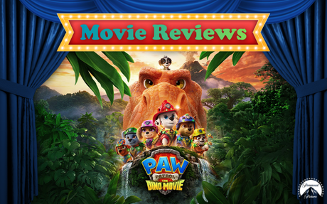 Movie Review on Paw Patrol: The Dino Movie