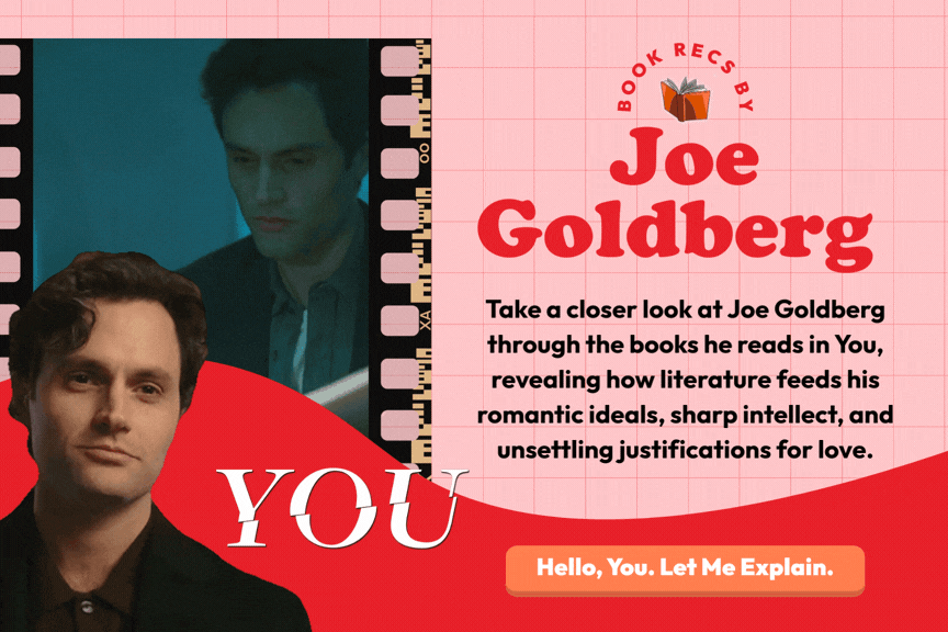 Reading Between the Lines with Joe Goldberg (YOU - TV Series)