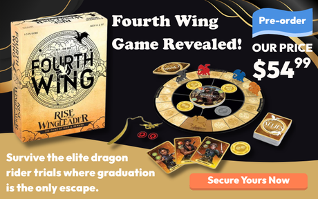 Enter the World of Fourth Wing - Now as a Board Game