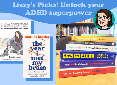 Lizzy's Picks to Unlock Your ADHD Superpower!