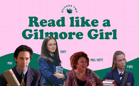 Read like a Gilmore Girl (Episode 2)