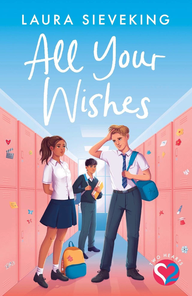 All Your Wishes (Two Hearts #2)