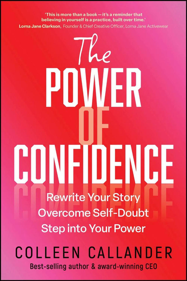 The Power of Confidence