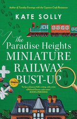 The Paradise Heights Miniature Railway Bust-Up