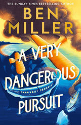 A Very Dangerous Pursuit