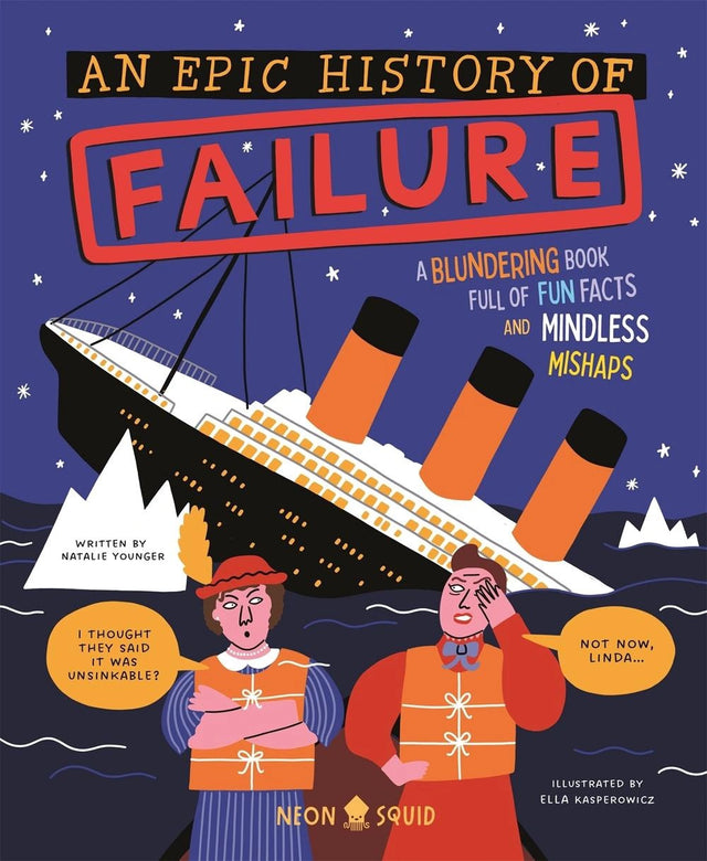 An Epic History of Failure