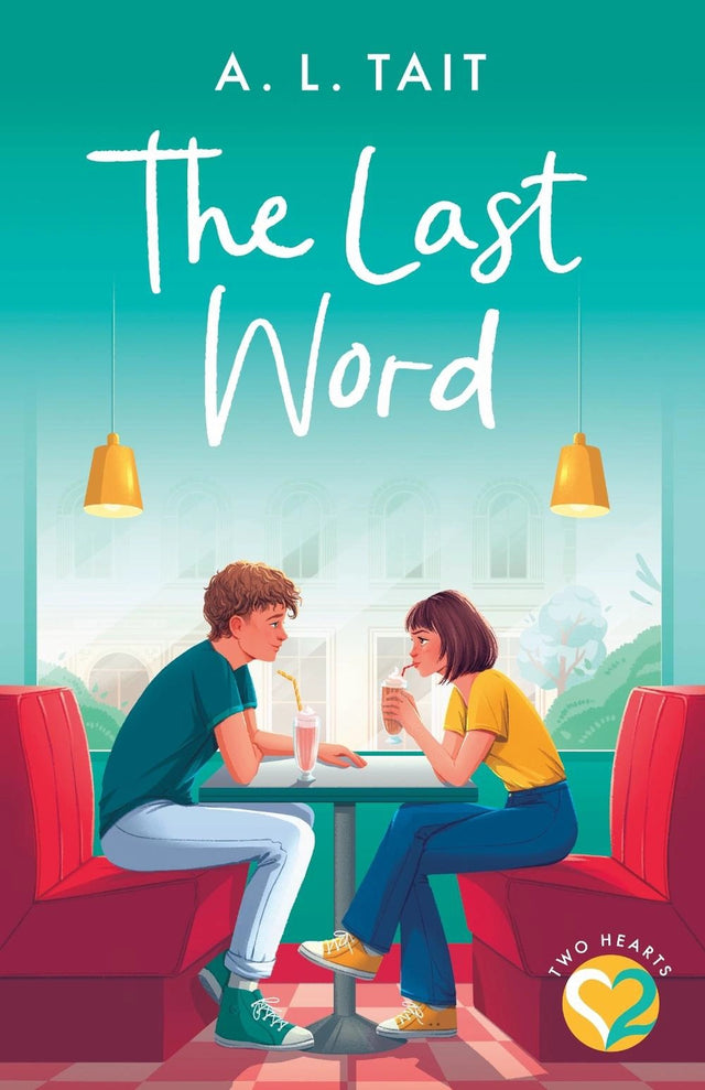 The Last Word (Two Hearts #3)