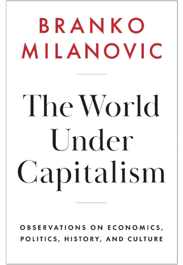 The World Under Capitalism