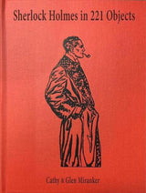 Sherlock Holmes in 221 Objects – From the Collection of Glen S. Miranker