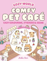 Cozy World Comfy Pet Café: Easy Colouring and Sticker Scene for Teens, Young Adults and Adults