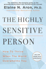 The Highly Sensitive Person
