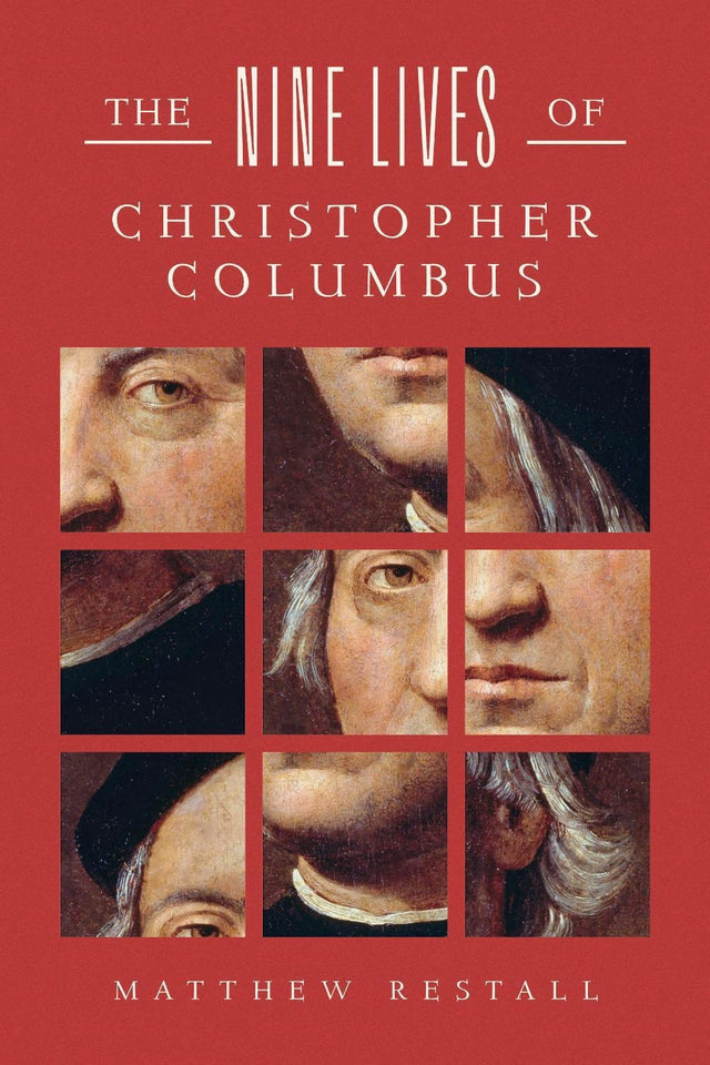 The Nine Lives of Christopher Columbus