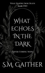 What Echoes in the Dark