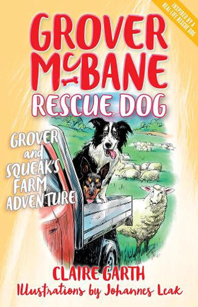 Grover McBane Rescue Dog: Grover and Squeak's Farm Adventure (Book 5)