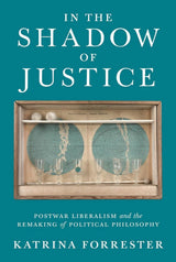 In the Shadow of Justice