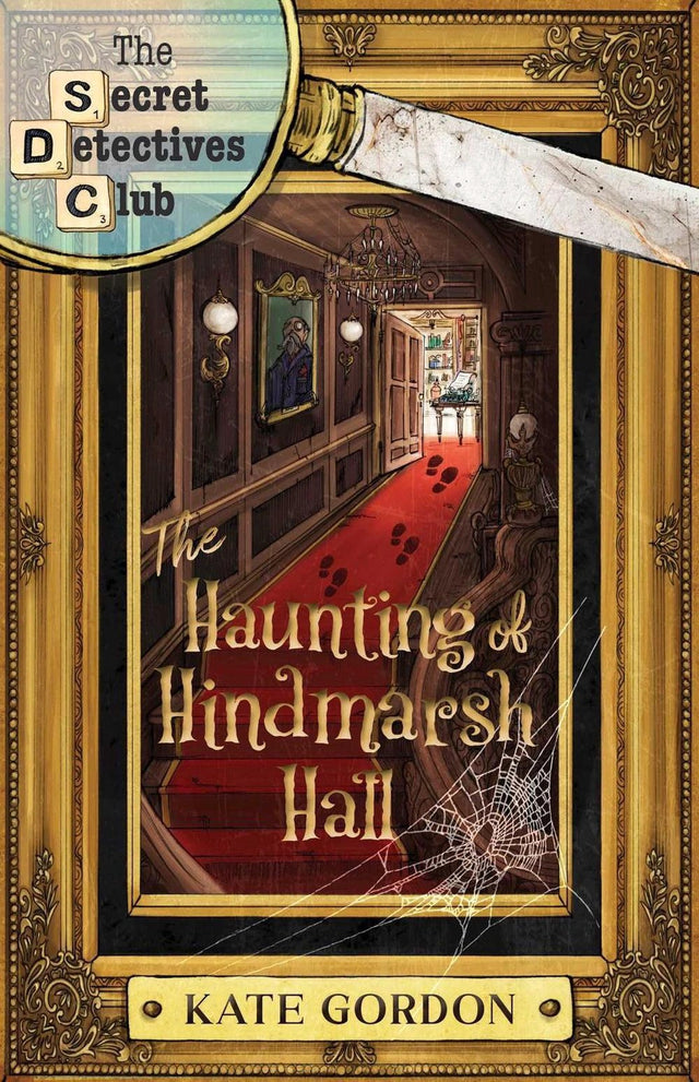 The Haunting of Hindmarsh Hall