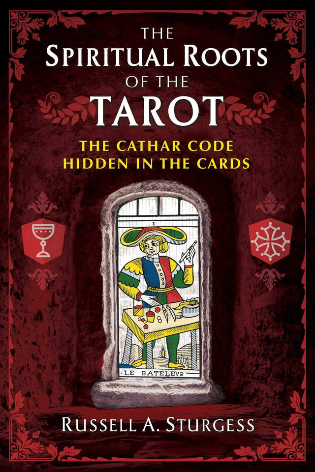 The Spiritual Roots of the Tarot