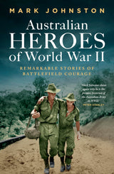 Australian Heroes of World War II