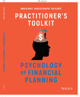 Psychology of Financial Planning, Practitioner's Toolkit