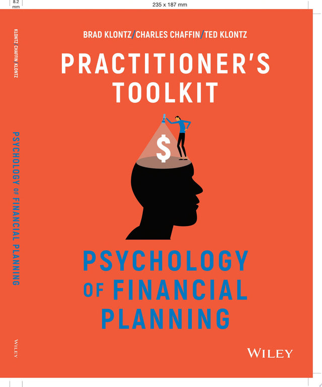 Psychology of Financial Planning, Practitioner's Toolkit