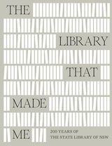 The Library That Made Me