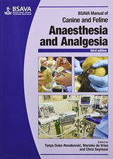 BSAVA Manual of Canine and Feline Anaesthesia and Analgesia
