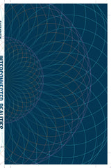 Interconnected Realities