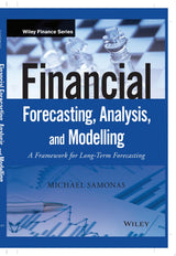 Financial Forecasting, Analysis, and Modelling