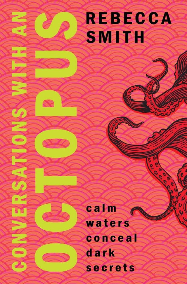 Conversations with an Octopus