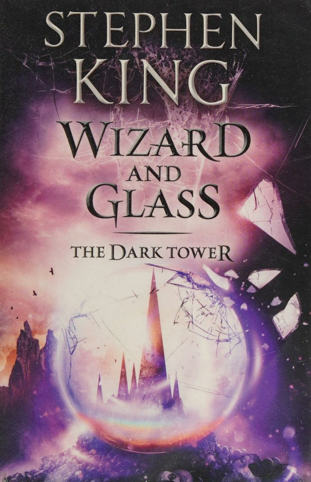 The Dark Tower IV: Wizard and Glass