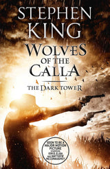 The Dark Tower V: Wolves of the Calla