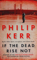 If the Dead Rise Not