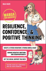 Resilience, Confidence, and Positive Thinking