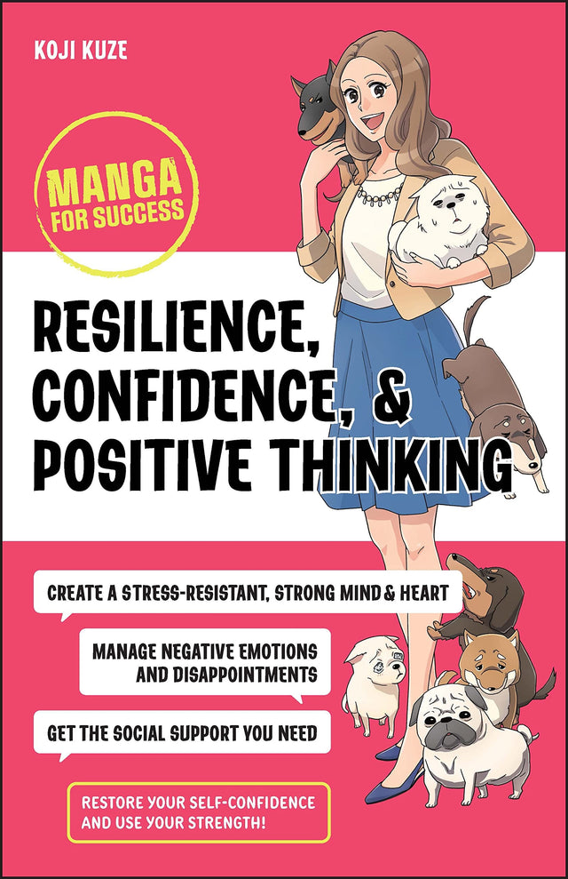 Resilience, Confidence, and Positive Thinking