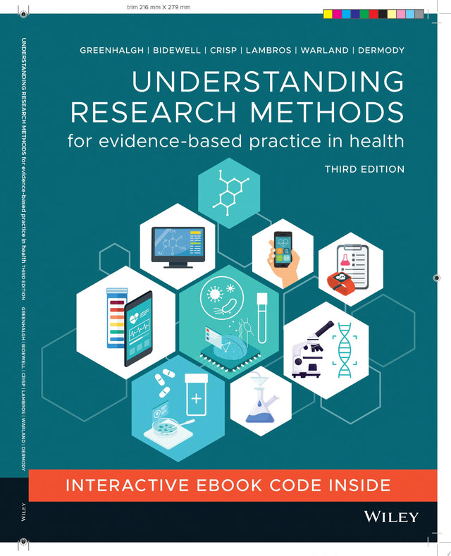 Understanding Research Methods for Evidence-Based Practice in Health