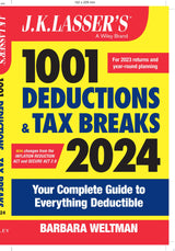 J.K. Lasser's 1001 Deductions and Tax Breaks 2024