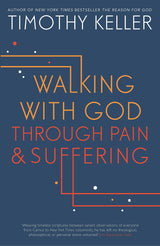 Walking with God through Pain and Suffering