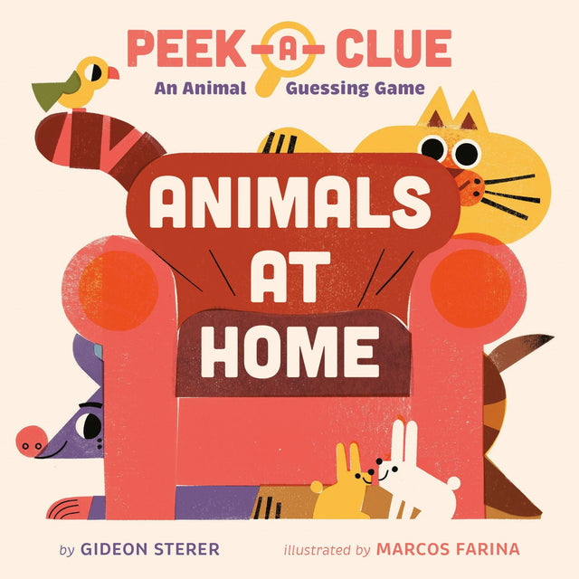 Peek-a-Clue: Animals at Home